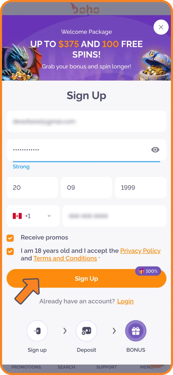 Complete your account and start playing at Boho Casino.